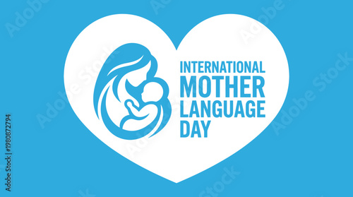 International Mother Language Day Illustration with Mother and Child Silhouette in a Heart Shape, Blue and White Minimalist Greeting Card Design for Cultural Awareness