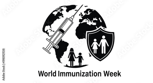 Global health concept syringe earth shield with family and immunization week text