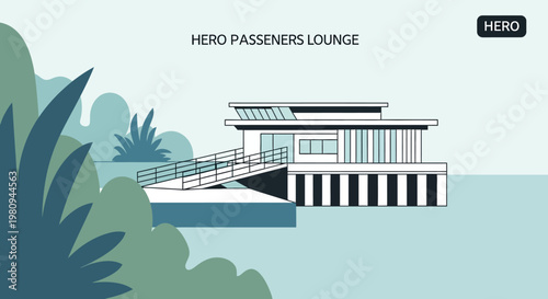 Modern Hero Passengers Lounge Building.