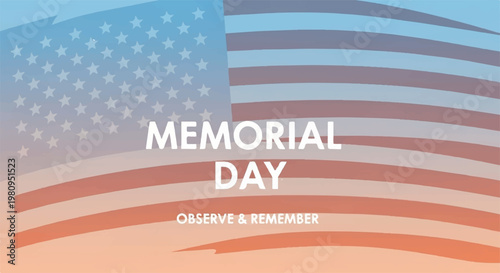 Memorial Day observe and remember graphic with distressed flag texture