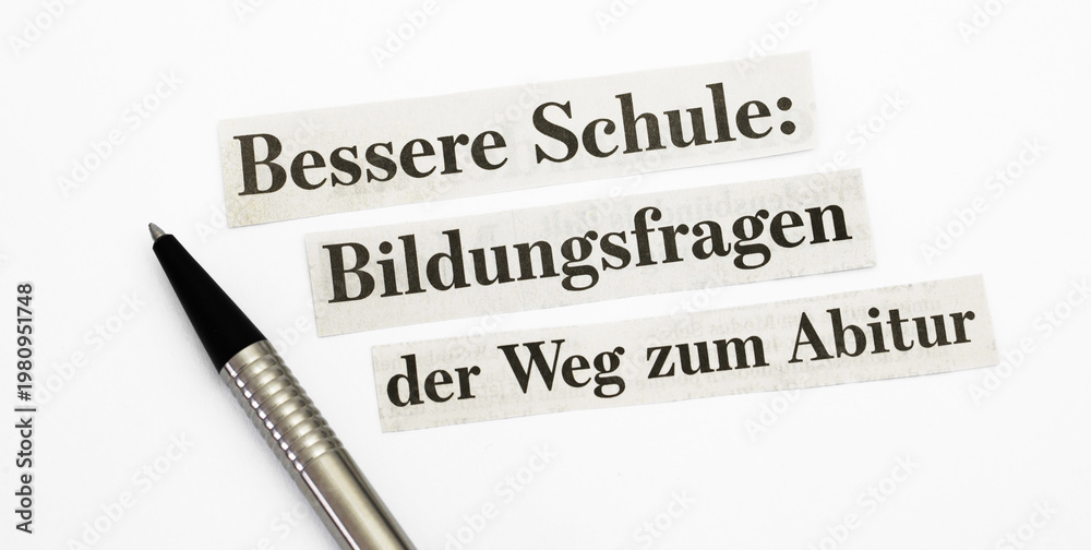Fototapeta premium Bessere Schule: Bildungsfragen