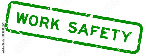Grunge green work safety word square rubber seal stamp on white background