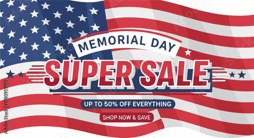 Memorial Day super sale with American flag and fifty percent discount