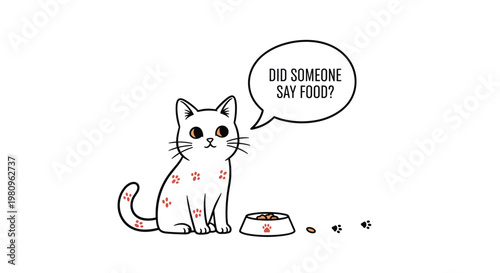 Adorable white cat with paw print markings looking expectantly at a food bowl with a funny speech bubble asking about its next meal time.