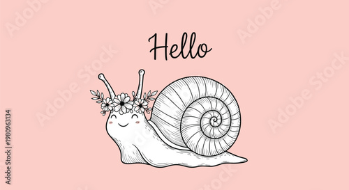 Adorable snail wearing a flower crown with the word hello written above it on a soft pink background for greeting cards.