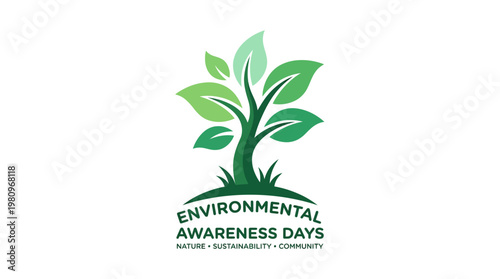 Environmental Awareness: A vibrant graphic symbolizes Environmental Awareness Days, featuring a lush tree sprouting from the earth, evoking themes of nature, sustainability, and community.