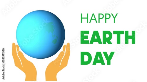 Happy earth day with hands supporting the earth save earth animated 4k.