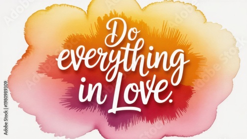 Creative Design With a Message That Encourages Actions Performed With Love and Kindness