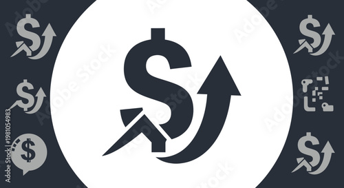 Dollar symbol with rising arrow graphic representing financial growth and economic success