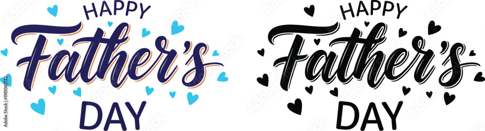 Fototapeta premium Happy father's day calligraphy designs two artistic lettering compositions