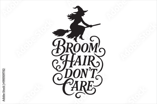 Silhouette of a witch on a broom with playful text design