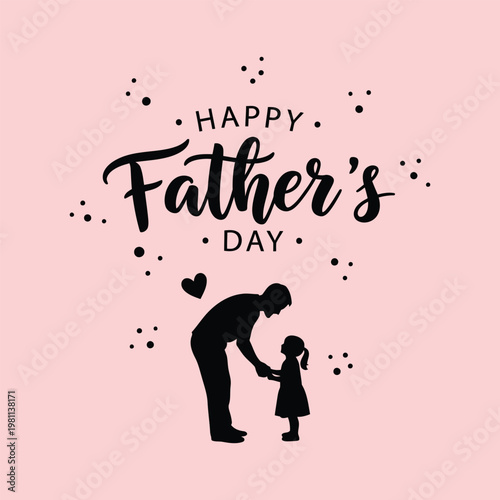 Happy fathers day silhouette of father and daughter holding hands on pink background with confetti and hearts, social media post