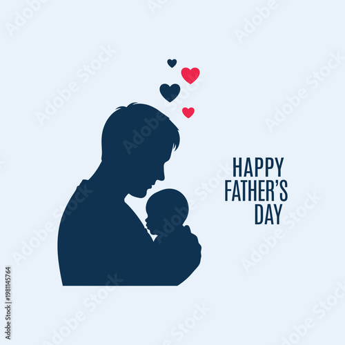 Happy fathers day silhouette of father holding baby, paternal love, tender moment, family connection, heartwarming greeting, holiday celebration, parenthood illustration, social media post