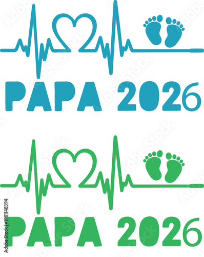 Expecting a baby papa 2026 announcement with heartbeat and footprints