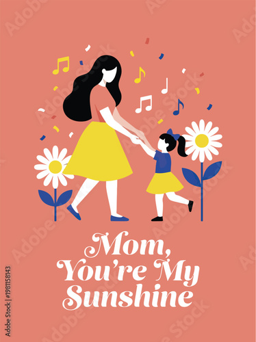 Mom you are my sunshine card mother daughter dancing flowers music confetti pink background
