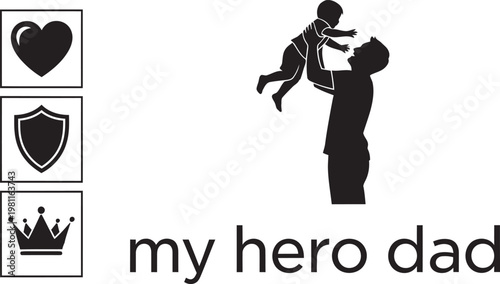 My hero dad a silhouette celebrating fatherhood love and protection