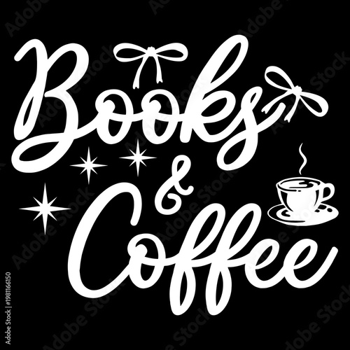 Coffee & Books SVG PNG, Cute Books Lover