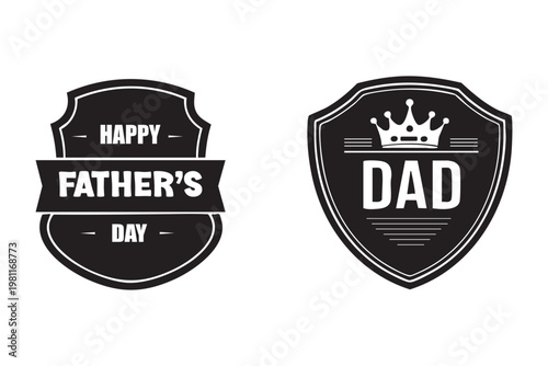 Father's day badges vintage style crests with 'happy father's day' and 'dad'
