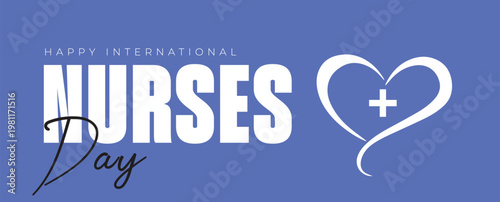Nurses Day, Happy International Nurses Week