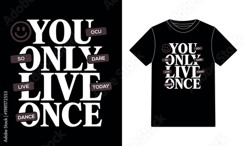 Bold YOLO You Only Live Once T-Shirt Design
