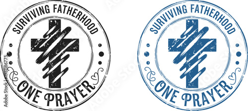 Celebrating father's day surviving fatherhood one prayer at a time a heartfelt tribute