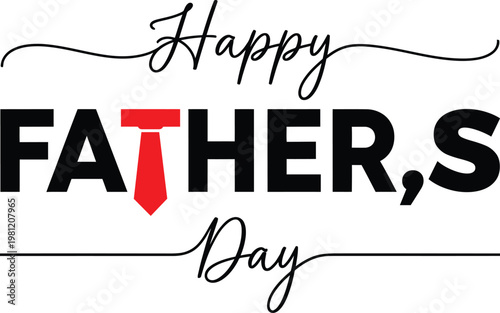 Happy father's day a celebration of dads and father figures