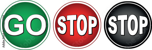 Vector illustration of Stop and Go sign sign isolated on pure white. EPS file available