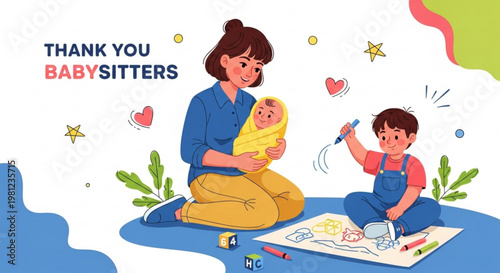 Babysitter appreciation concept with mother holding baby and child coloring on the floor with crayons and paper