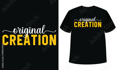 Original Creation Creative Pride T Shirt Design