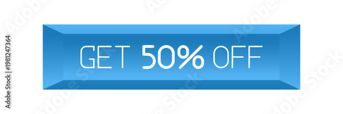 Promotional CTA button with the text "Get 50% Off". Perfect for online sales campaigns, e-commerce websites, mobile apps, marketing banners, and seasonal discount promotions.