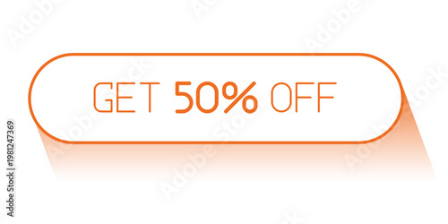 Promotional CTA button with the text "Get 50% Off". Perfect for online sales campaigns, e-commerce websites, mobile apps, marketing banners, and seasonal discount promotions.