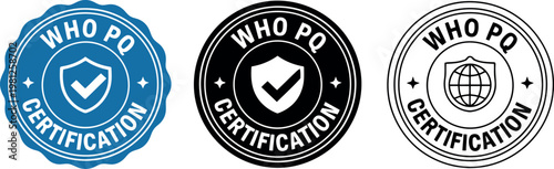 WHO PQ Certification Badge Icons Set – Vector Emblems for Quality Assurance and Compliance