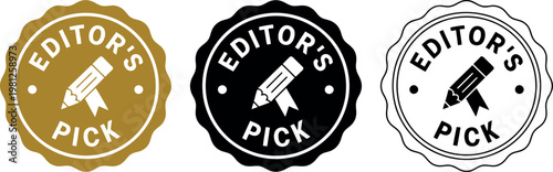 Editor's Pick Badge Set in Gold, Black, and White – Vector Award Seal Icons for Premium Content Highlighting