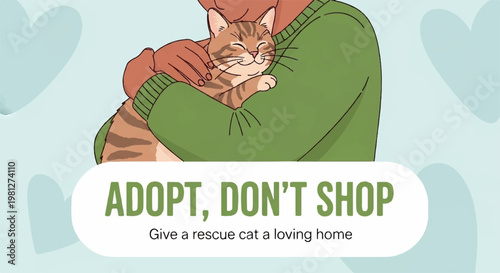 Person hugging rescued cat in artistic flat illustration style with adopt dont shop text for pet rescue awareness and animal welfare campaign