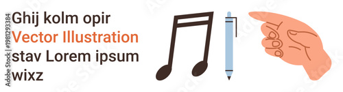 Creativity, music, education, design, communication, visual language. Musical notes, a pen and a hand pointing with text. Creativity and music concept for learning and communication