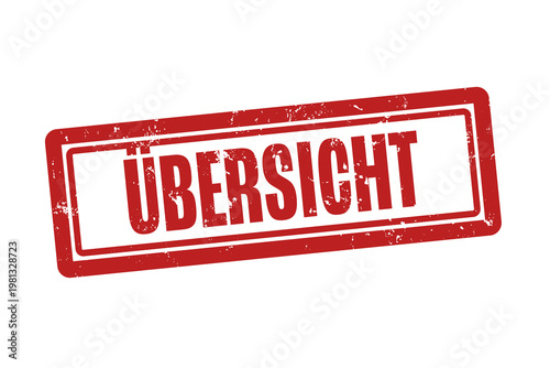 Foto Uebersicht (overview) - A red stamp, isolated on white background