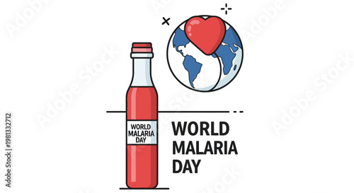 World malaria day illustration featuring a heart shaped earth and a bottle