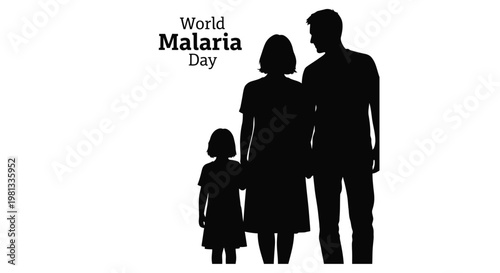 Silhouette of a family with text reading world malaria day on a white background