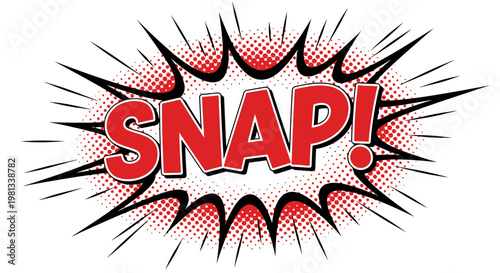 A comic book style illustration of a loud noise explosion with the word SNAP!