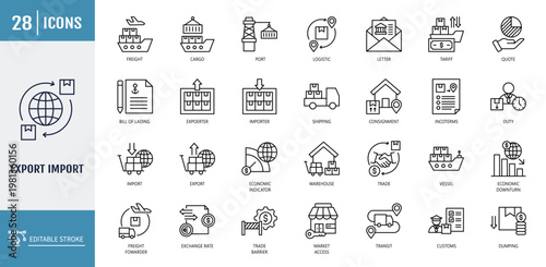 Export import icon set. Icons related to supply chain, trade, customs, tariff, freight, logistic, cargo. Outline icon set. Vector illustration with editable stroke