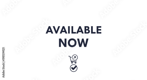 Available Now Promotional Banner for E-commerce and Online Shopping.