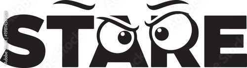 Word stare with cartoon eyes.