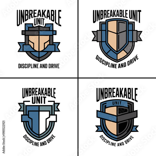 Four different variations of a graphic emblem featuring a shield design representing an unbreakable unit with discipline and drive text