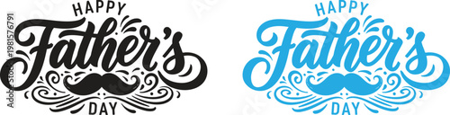 Happy father's day celebrate dad with stylish typography and mustache designs