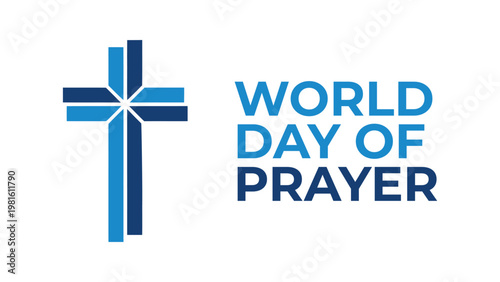 World Day of Prayer blue cross logo with intersecting bars and bold typography, symbolic spiritual observance design for global unity celebration and stock illustration