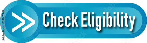 Fotografie Blue button with check eligibility text for form submission isolated on transpar
