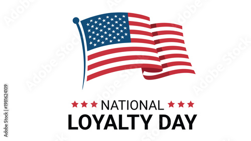 National Loyalty Day background with waving United States of America flag and stars on white, American patriotism and heritage celebration concept vector illustration.