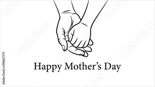 Happy Mothers Day line art illustration of holding hands parent child love bond minimal elegant greeting vector design