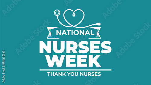 National Nurses Week badge design with ribbon heart and stethoscope healthcare appreciation typography vector illustration