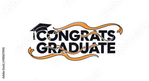 A congratulatory message for a graduate with a graduation cap and orange ribbons